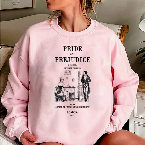 Pride and Prejudice Sweatshirt Jane Austen Hoodie Bookish Sweater