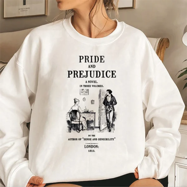 Pride and Prejudice Sweatshirt Jane Austen Hoodie Bookish Sweater