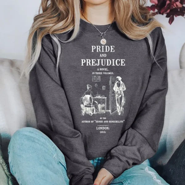 Pride and Prejudice Sweatshirt Jane Austen Hoodie Bookish Sweater