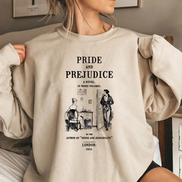 Pride and Prejudice Sweatshirt Jane Austen Hoodie Bookish Sweater