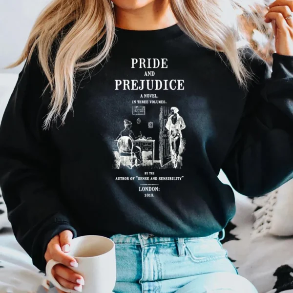 Pride and Prejudice Sweatshirt Jane Austen Hoodie Bookish Sweater